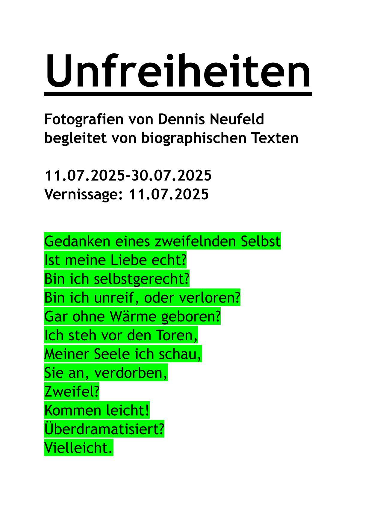 2025_07_11_Dennis Neufeld_Unfreiheiten (c) Chr. Simonsen